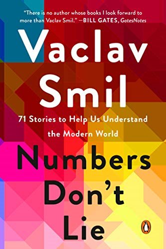 Numbers don't lie by Vaclav Smil
